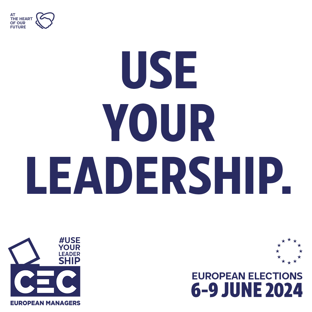 Use Your Leadership is a call for EU Managers to participate in the 2024 European Elections - #UserYourLeadership