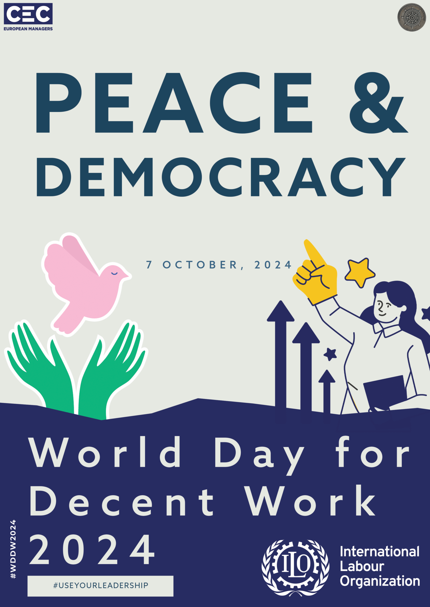 World Day for Decent Work 2024: Leaders call for Peace and Democracy ...